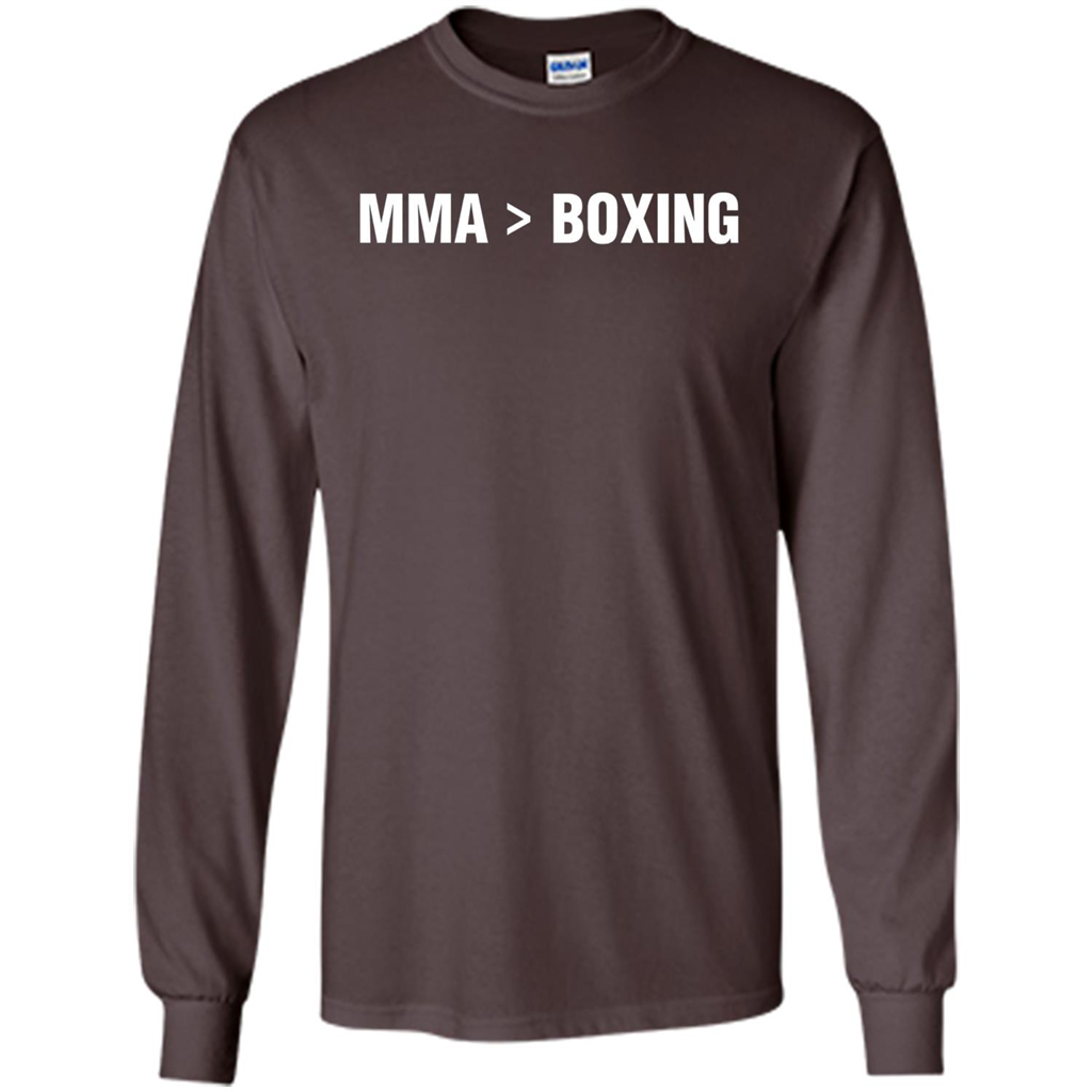 MMA Is Better Than Boxing T-shirt Dark Chocolate