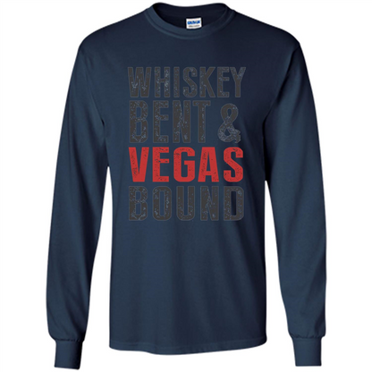 Whiskey Bent And Vegas Bound T-shirt Bachelor tshirt Navy