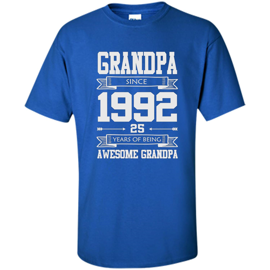 Grandpa Since 1992 - 25 Years Of Being Awesome Grandpa T-Shirt Royal