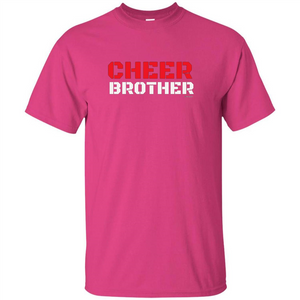 Cheer Brother T-Shirt for Brothers of Cheerleaders