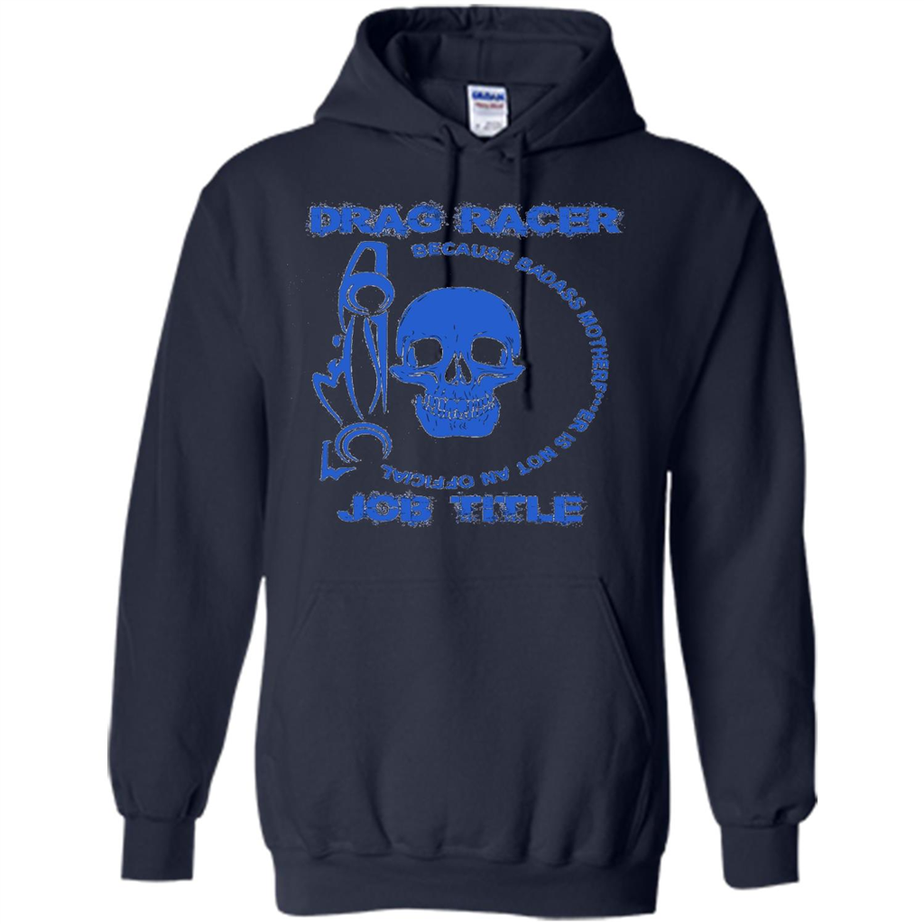 Drag Racer T-shirt Official Job Title Navy