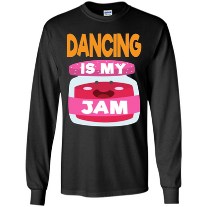 Dancing T-shirt Dancing Is My Jam Black