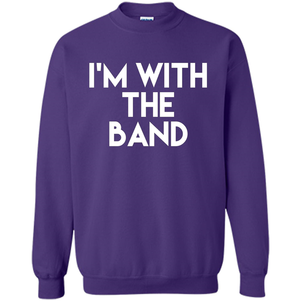 I'm With the Band T-shirt