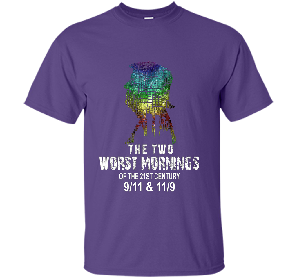 The Two Worst Mornings Of The 21st Century 9/11 And 11/9 T-shirt