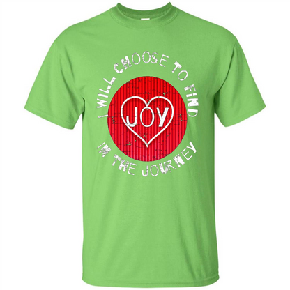 Christian T-shirt I Choose To Find Joy In My Journey Lime