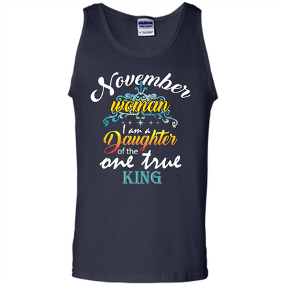 November Woman I Am A Daughter Of The One True King T-shirt Navy