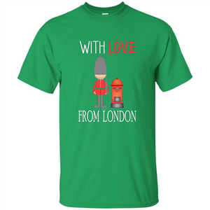 With Love From London England Britain Palace Guard T-shirt