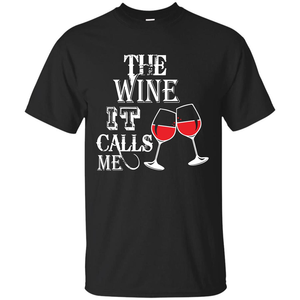 Wine T-shirt The Wine It Calls Me T-shirt Black
