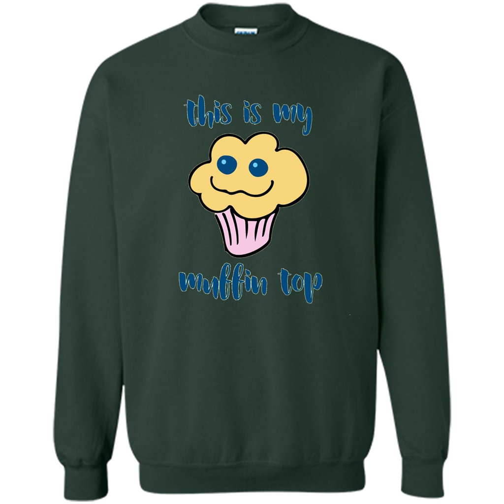 Baking T-shirt Funny This Is My Muffin Top T-Shirt Forest Green