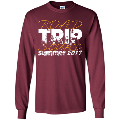 Summer T-shirt Road Trip Squad Summer 2017 Maroon