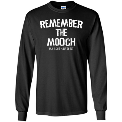 Funny A Political T Shirt Remember The Mooch T-shirt Black