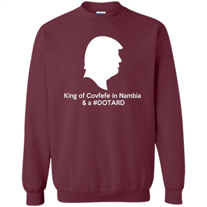 American President T-shirt, King Of Covfefe In Nambia And A #Dotard T-Shirt