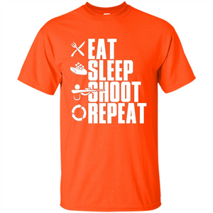 Eat Sleep Shoot Repeat T-shirt