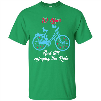 Anniversary T-shirt 10 Years And Still Enjoying The Ride Irish Green