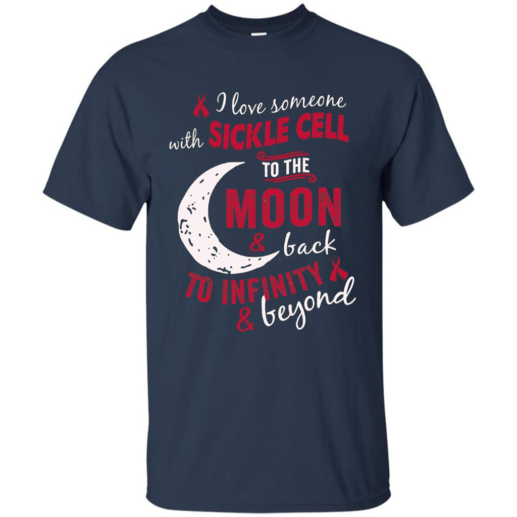 I Love Someone With Sickle Cell To The Moon And Back T-shirt Navy