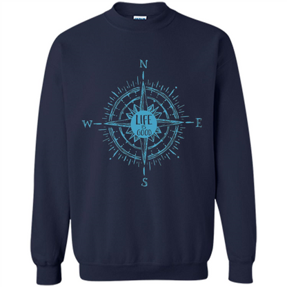 Life is Good - Compass Rose Nautical Sailing T-shirt