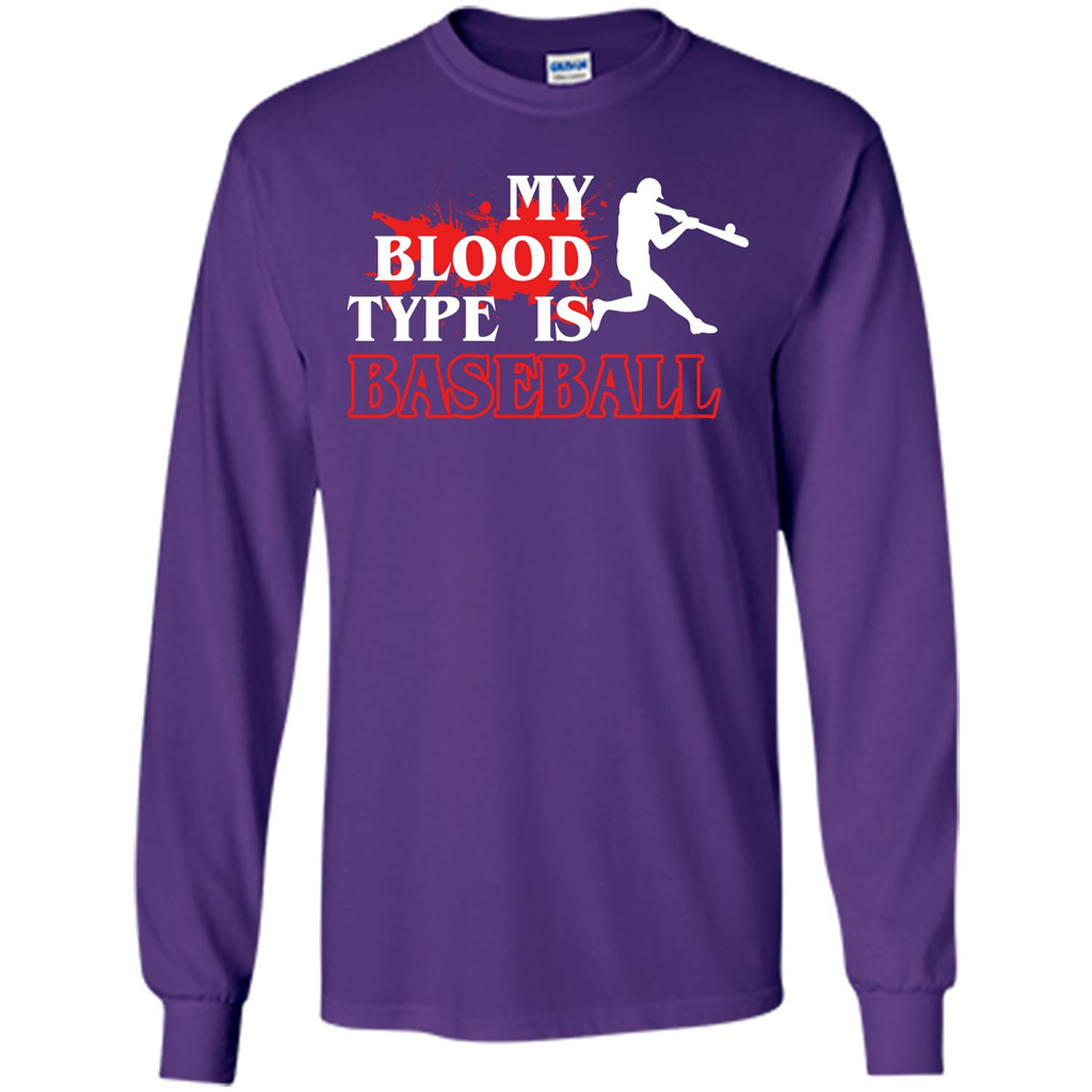Baseball T-shirt My Blood Type Is Baseball Purple
