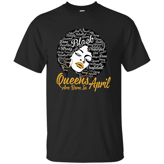 Queen Are Born In April T-shirt Black