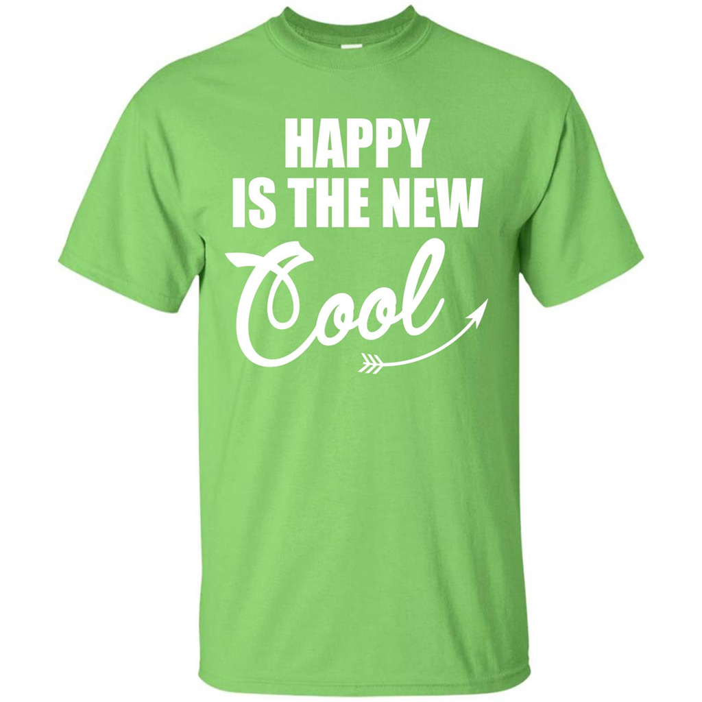 Happy Is The New Cool T-shirt Lime