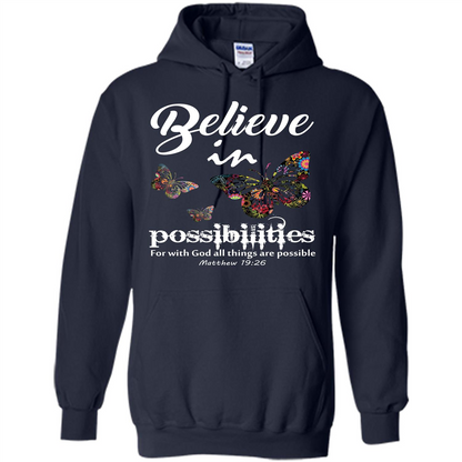 Christian T-shirt Believe In Possibilities For With God T-shirt Navy