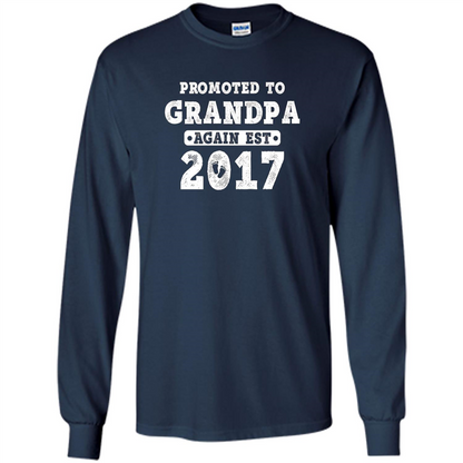 Men's Promoted to Grandpa Again Est. 2017 T-shirt