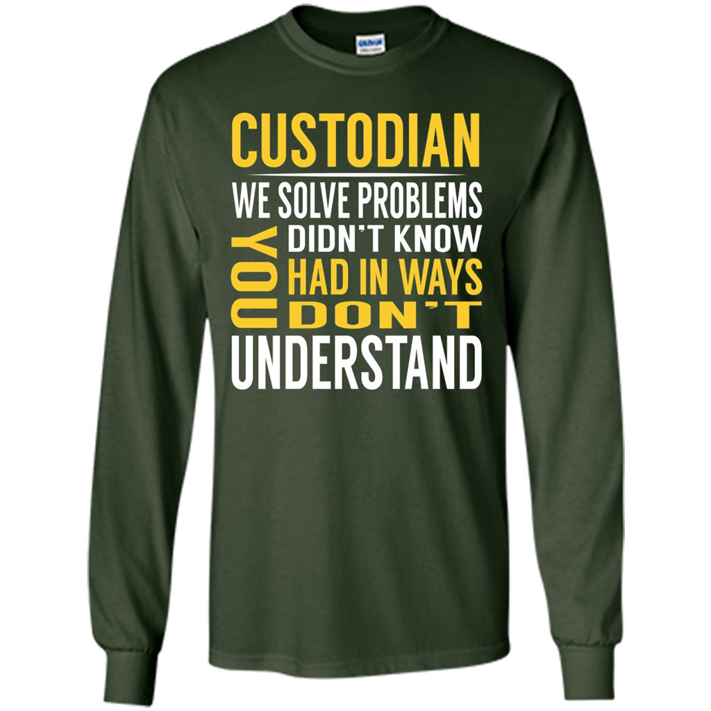 Custodian Solve Problems T-shirt Forest Green