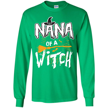 Halloween T-shirt Nana Of A Witch Irish Green