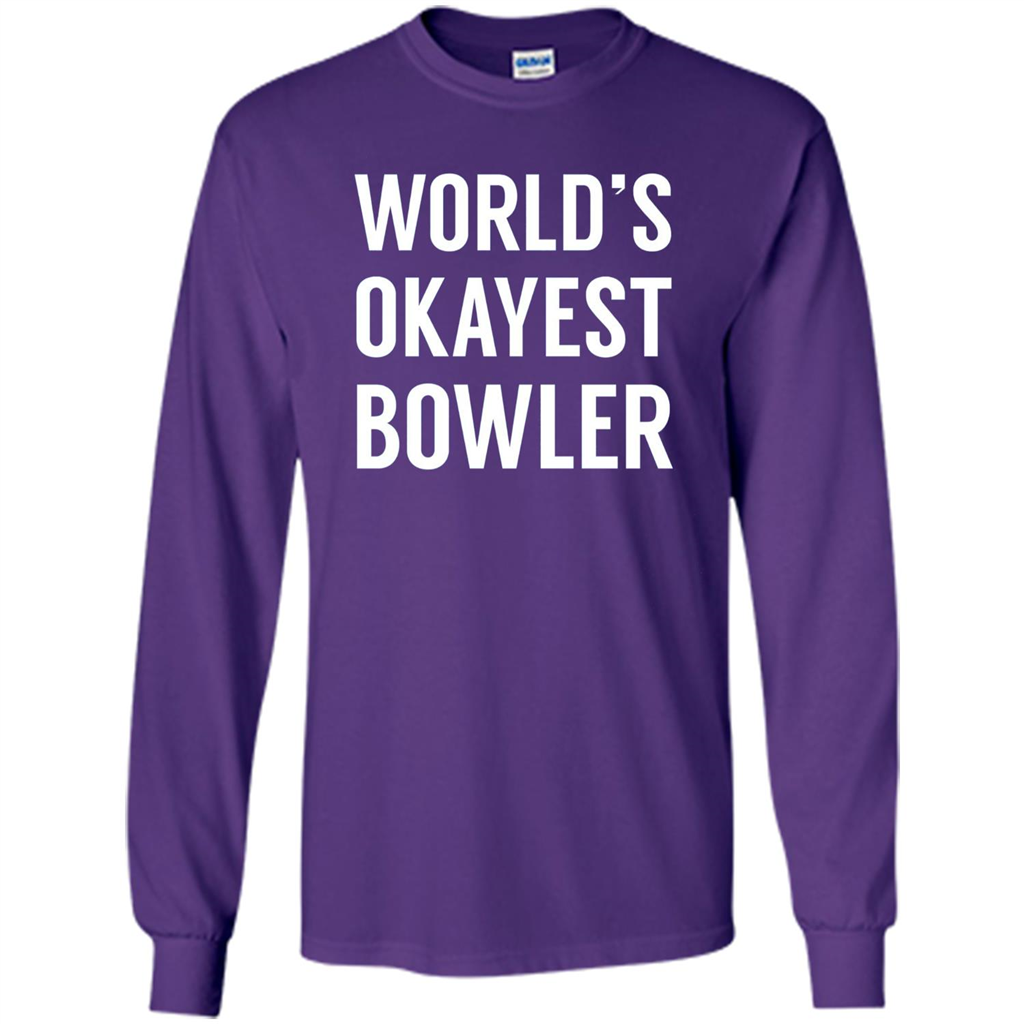 World's Okayest Bowler T-shirt Funny Bowling T-Shirt Purple