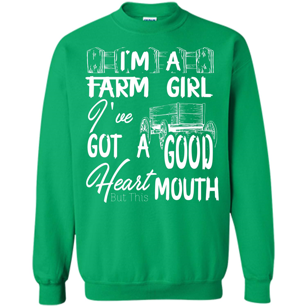 Farm Girl T-shirt I'm A Farm Girl I've Got A Good Heart T-shirt Irish Green