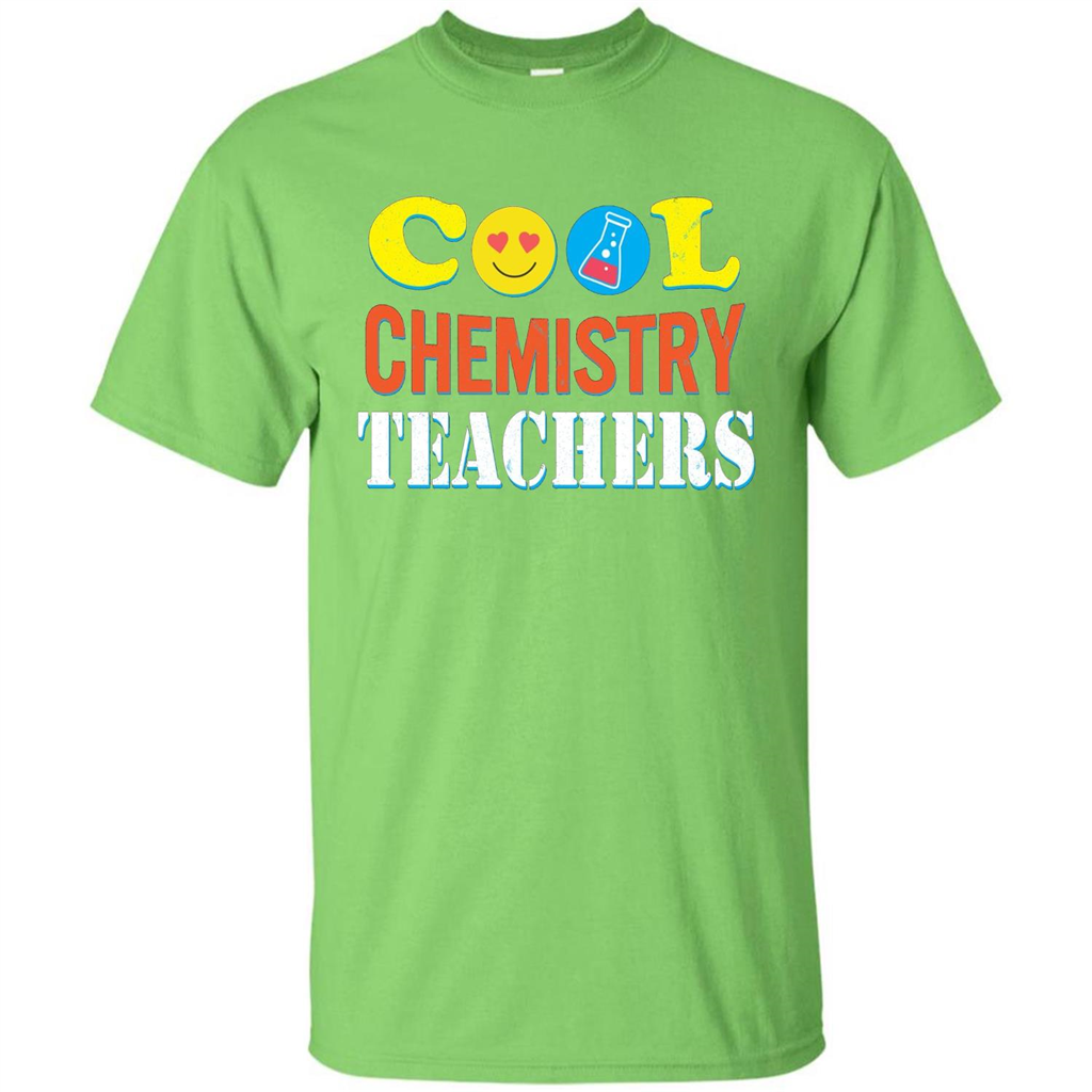 Cool Chemistry Teachers T-shirt Happy Back To School Lime
