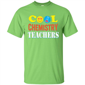 Cool Chemistry Teachers T-shirt Happy Back To School