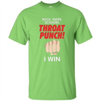 Rock Paper Scissors Throat Punch Funny I Win T-shirt Lime