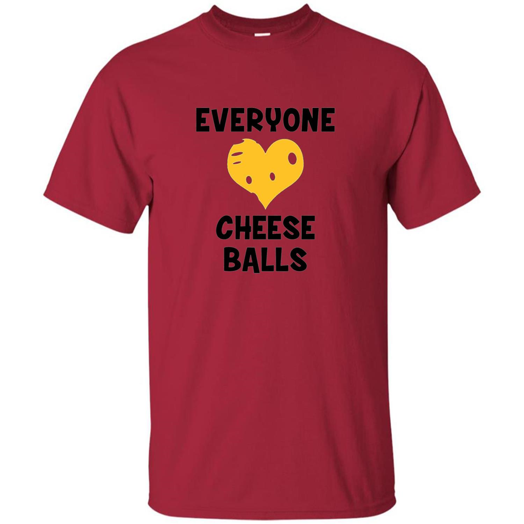 Everyone cheeseball T-Shirt Cardinal