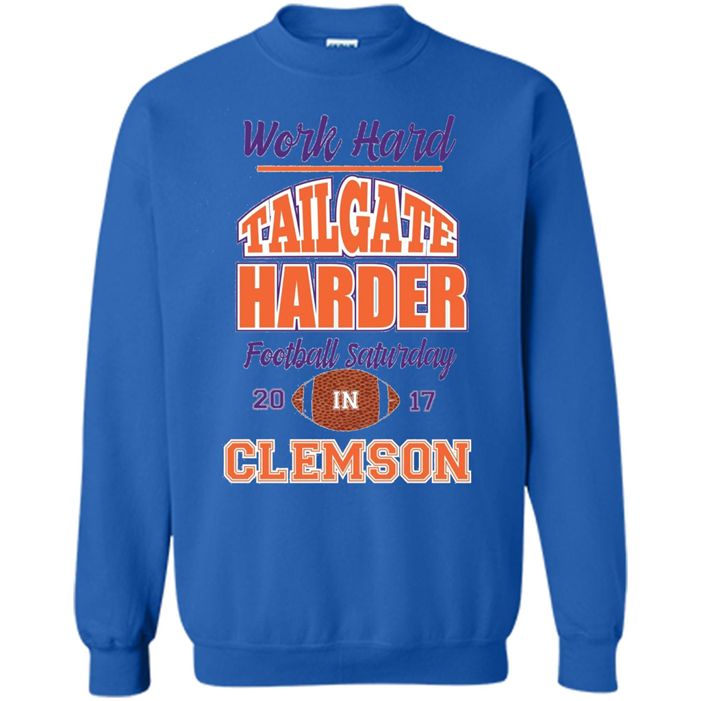Work Hard Tailgate Harder in Clemson SC Game Day T-shirt Royal