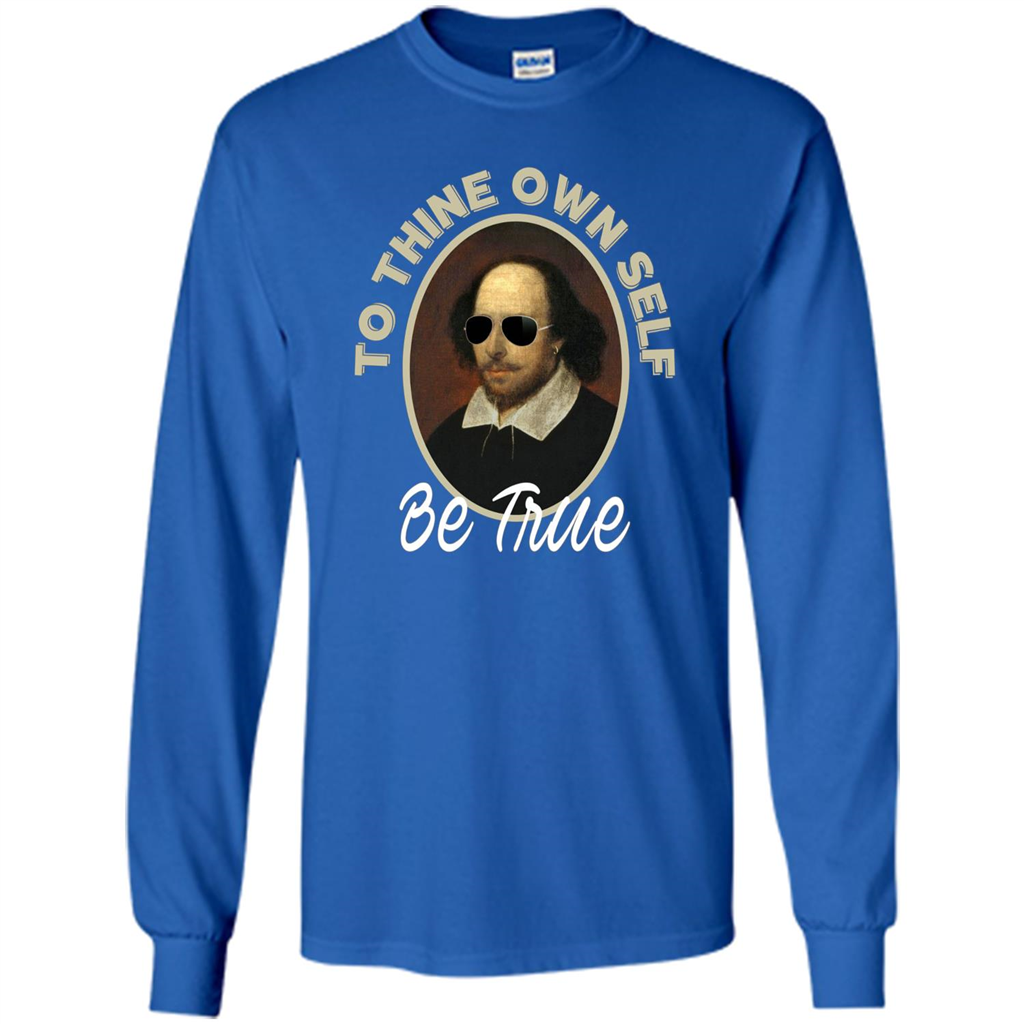 Music T-shirt To Thine Own Self Be True T-shirt Royal