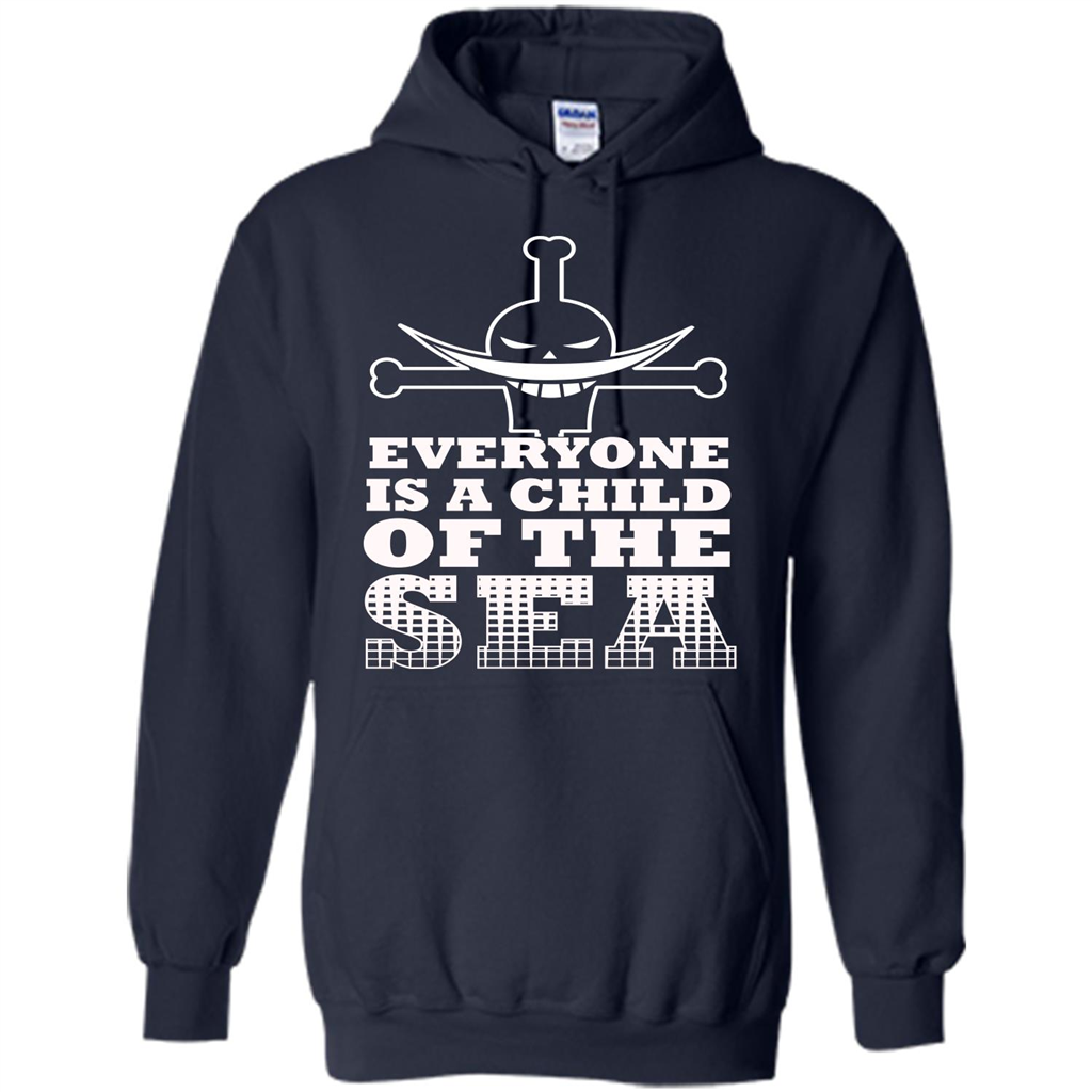 Sea. Everyone Is A Child Of The Sea T-shirt Navy