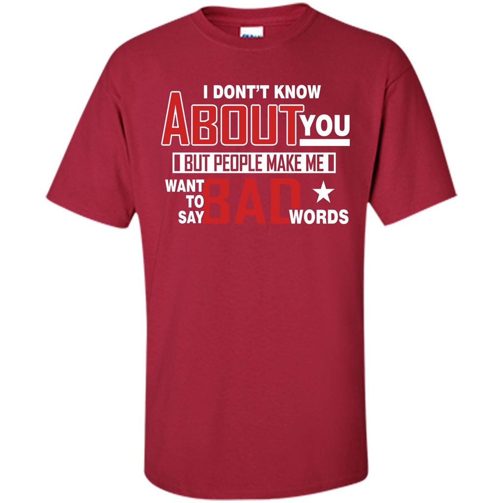 Lifestyle T-shirt Want To Say Bad Words Cardinal