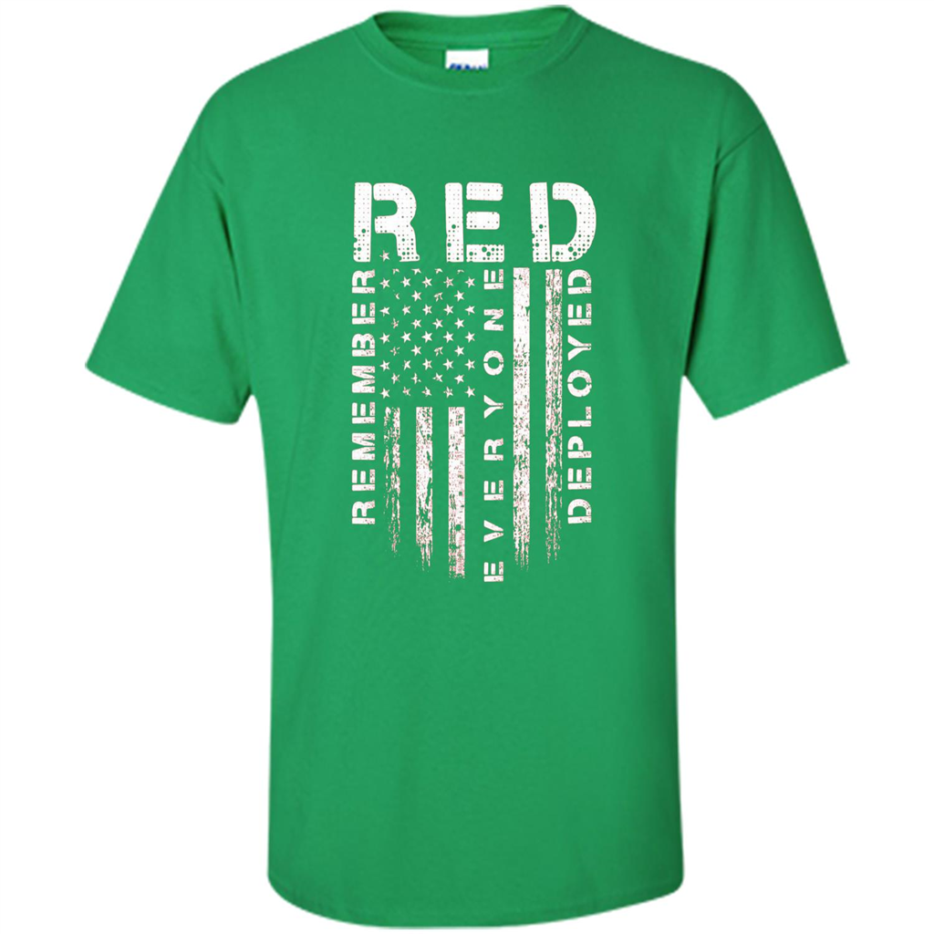 Red Friday - Remember Everyone Veteran Deployed T-shirt Irish Green