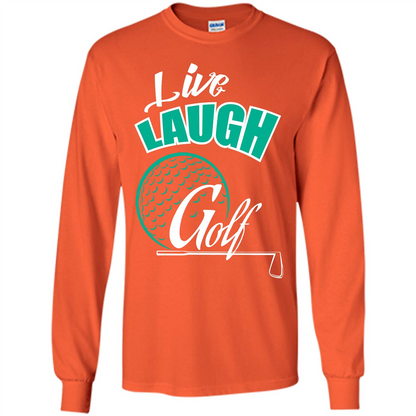 Goft T-shirt Live Laugh Golf Orange