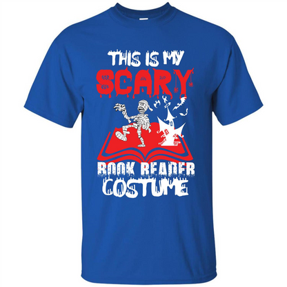 Halloween T-shirt This Is My Scary Book Reader Costume T-shirt Royal