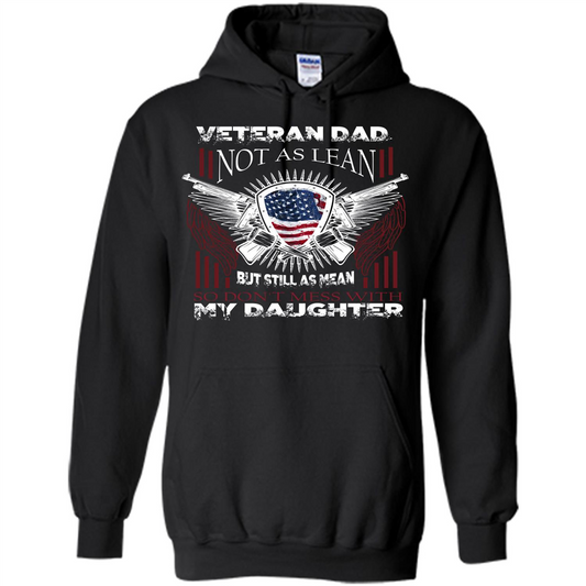 Veteran Dad T-shirt Don't Mess With My Daughter Black