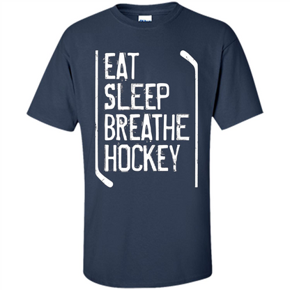 Funny Hockey T-shirt Eat Sleep Breathe Hockey T-Shirt Navy