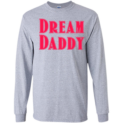 Fathers Day T-shirt Dreamy Daddy Sport Grey