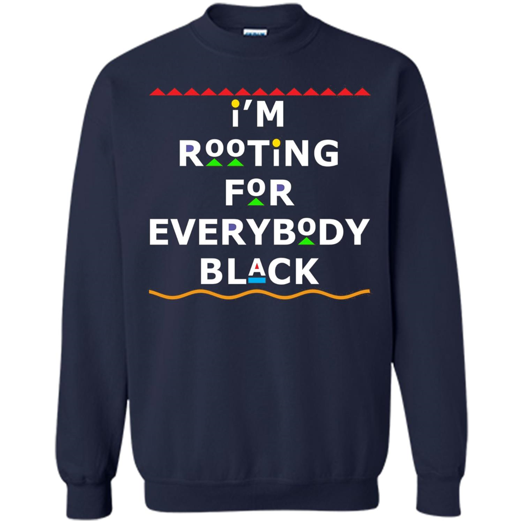 I'm Rooting For Everybody Black T-shirt