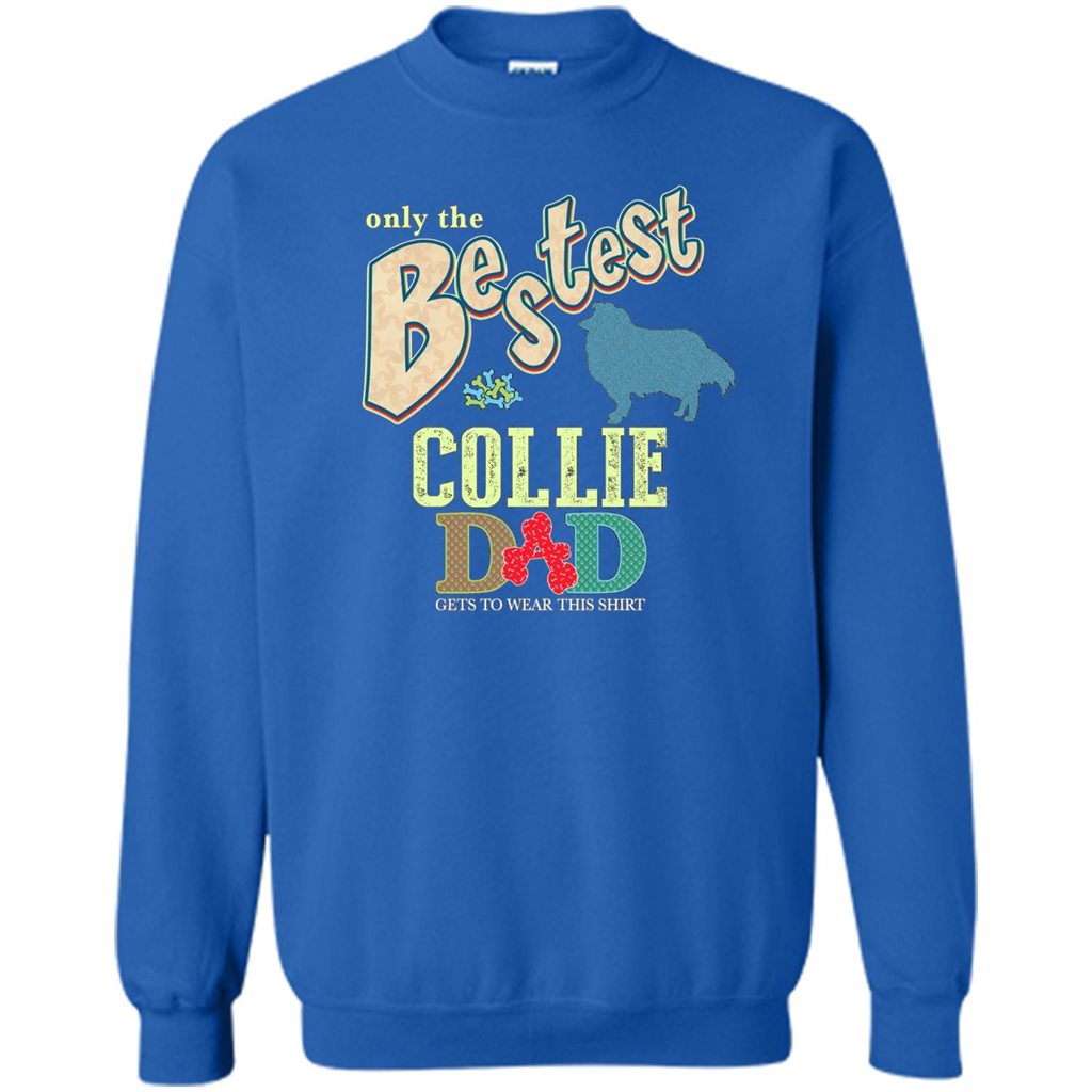 Bestest Collie Dad Best Collie T-shirt Royal