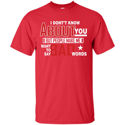 Lifestyle T-shirt Want To Say Bad Words Red