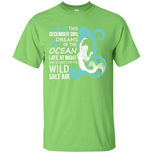 This December Girl Dreams Of The Ocean Late At Night T-shirt
