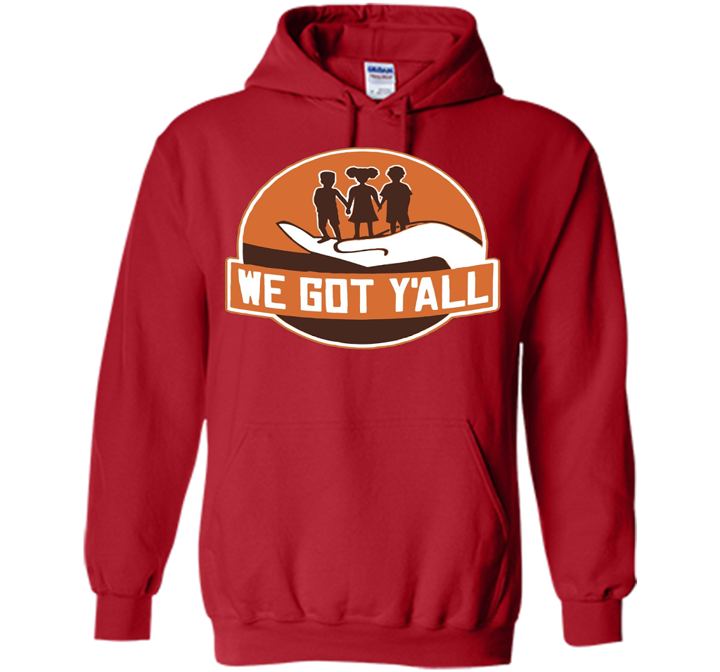 We Got Y'all T-shirt