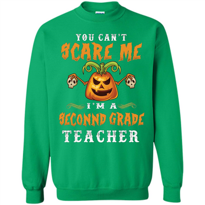 Can't Scare Me I'm A 2nd Grade Teacher Gifts - Halloween T-shirt Irish Green