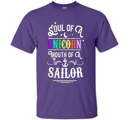 Soul Of A Unicorn Mouth Of A Sailor T-shirt Purple